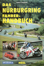 Laden Sie das Bild in den Galerie-Viewer, Das Nürburgring Fahrer-Handbuch