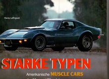 Laden Sie das Bild in den Galerie-Viewer, Starke Typen • Amerikanische Muscle Cars der 60er &amp; 70er