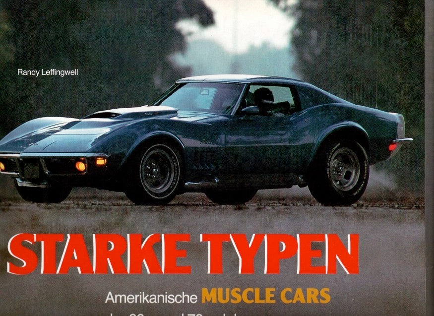 Starke Typen • Amerikanische Muscle Cars der 60er & 70er