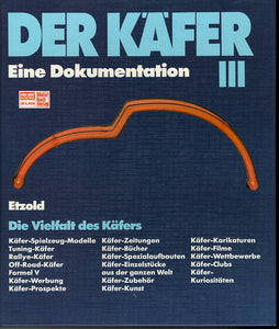 Der Käfer  •  Eine Dokumentation in vier Bänden