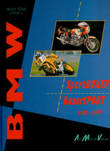 Laden Sie das Bild in den Galerie-Viewer, BMW  •  SportBOXER  /  BoxerSPORT 1969 -1997