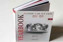 Laden Sie das Bild in den Galerie-Viewer, Classic Car Auction Yearbook 2024 - 2025