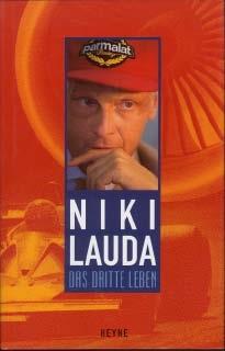 Niki Lauda - Das Dritte Leben