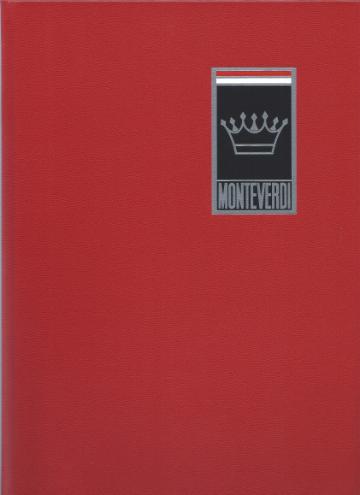 Monteverdi . Geschichte einer Schweizer Automarke