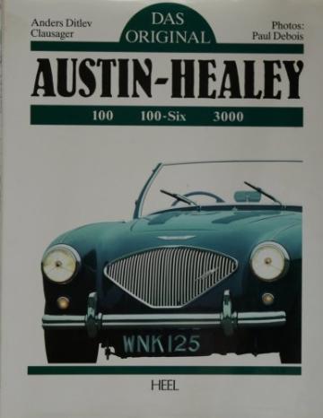 Das Original . Austin Healey 100 / 100-Six / 3000