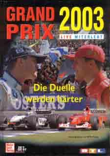 Grand Prix 2003 Live Miterlebt