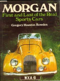 Morgan - First and Last of the Real Sports Cars