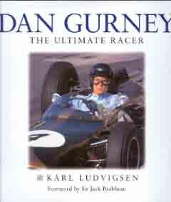 Dan Gurney - The Ultimate Racer
