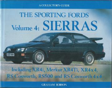 The Sporting Fords . Volume 4 : SIERRAS