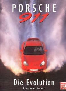 Porsche 911 - Die Evolution