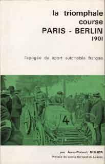 la triomphale course Paris - Berlin 1901