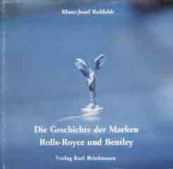 Die Geschichte der Marken Rolls Royce und Bentley