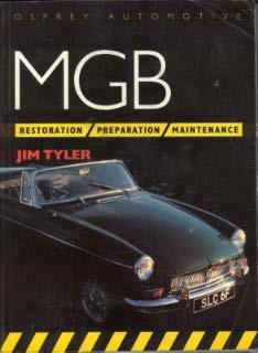 MGB - Restoration, Preparation, Maintenance