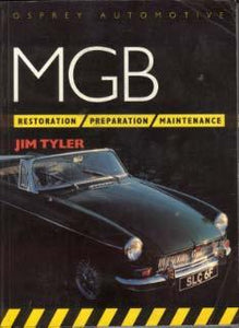 MGB - Restoration, Preparation, Maintenance