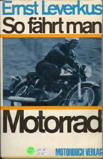 So fährt man Motorrad