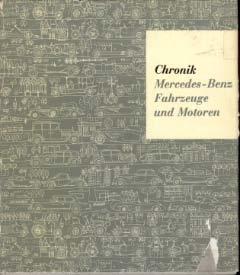 Chronik der Mercedes-Benz Fahrzeuge und Motoren