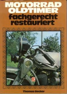 Motorrad-Oldtimer fachgerecht restauriert