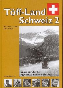 Töffland-Schweiz  . Motorrad-Rennen bis 1955