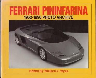 Ferrari Pininfarina - 1952-1996 Photo Archive