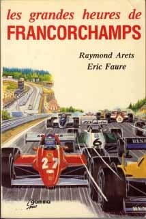 Les grandes heures de Francorchamps