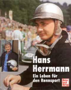 Hans Herrmann - Ein Leben für den Rennsport