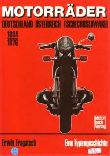 Motorräder Deutschland, österreich, Tschechoslowakei 1894-1976