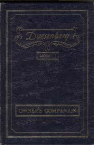 Duesenberg Model J - Owner`s Companion