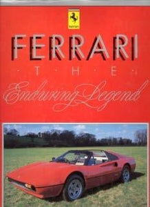 Ferrari - The Enduring Legend