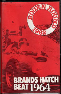 Rouen Round '62 . Brands Hatch '64