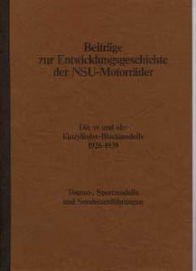 NSU - Die sv und ohv Einzylinder 1926-1939