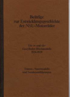 NSU - Die sv und ohv Einzylinder 1926-1939