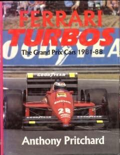 Ferrari Turbos - The GP Cars 1981-88