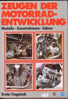 Zeugen der Motorrad-Entwicklung