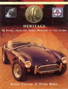AC Heritage - 90 Years, from the Three Wheeler to the Cobra