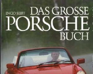 Das grosse Porsche Buch