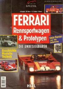 Ferrari - Rennsportwagen und Prototypen - Die Unbesiegbaren