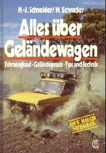 Alles über Geländewagen - Fahrzeugkauf, Geländepraxis, Tips und Technik.