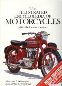 The Illustrated Encyclopedia of Motorcycles