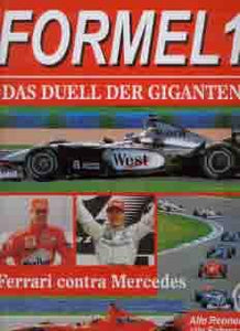 Formel 1 - Das Duell der Giganten - Ferrari contra Mercedes