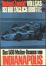 Load image into Gallery viewer, Vollgas ist ihr täglich Brot - Das 500 Meilen-Rennen von Indianapolis
