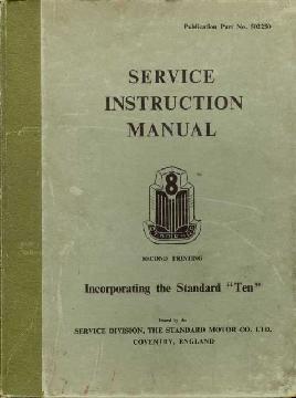 Service Instruction Manual - Incorporating the Standard `Ten '