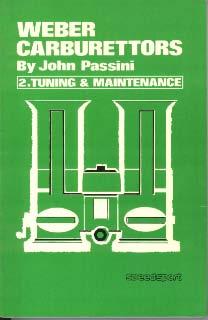 Weber Carburettors 2.Tuning & Maintenance