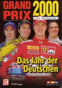 Grand Prix 2000 Live Miterlebt