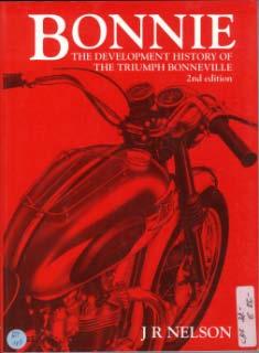 Bonnie - The Development History of the Triumph Bonneville