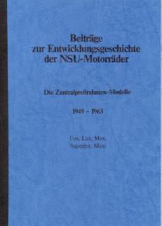 NSU - Die Zentralpressrahmen-Modelle 1949-1963