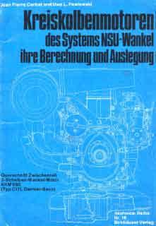 Kreiskolbenmotoren des Systems NSU-Wankel - ihre Berechnung und Auslegung