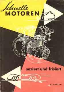 Schnelle Motoren - seziert und frisiert