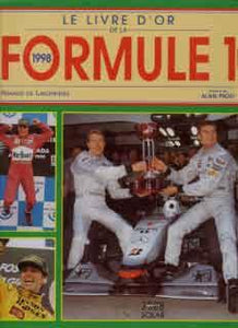 Le livre d\'or de la Formule 1-1998