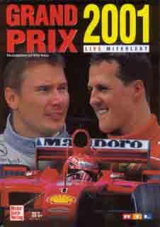Grand Prix 2001 Live Miterlebt