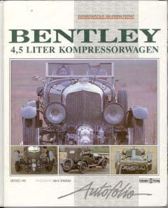 Bentley - 4,5 Liter Kompressorwagen